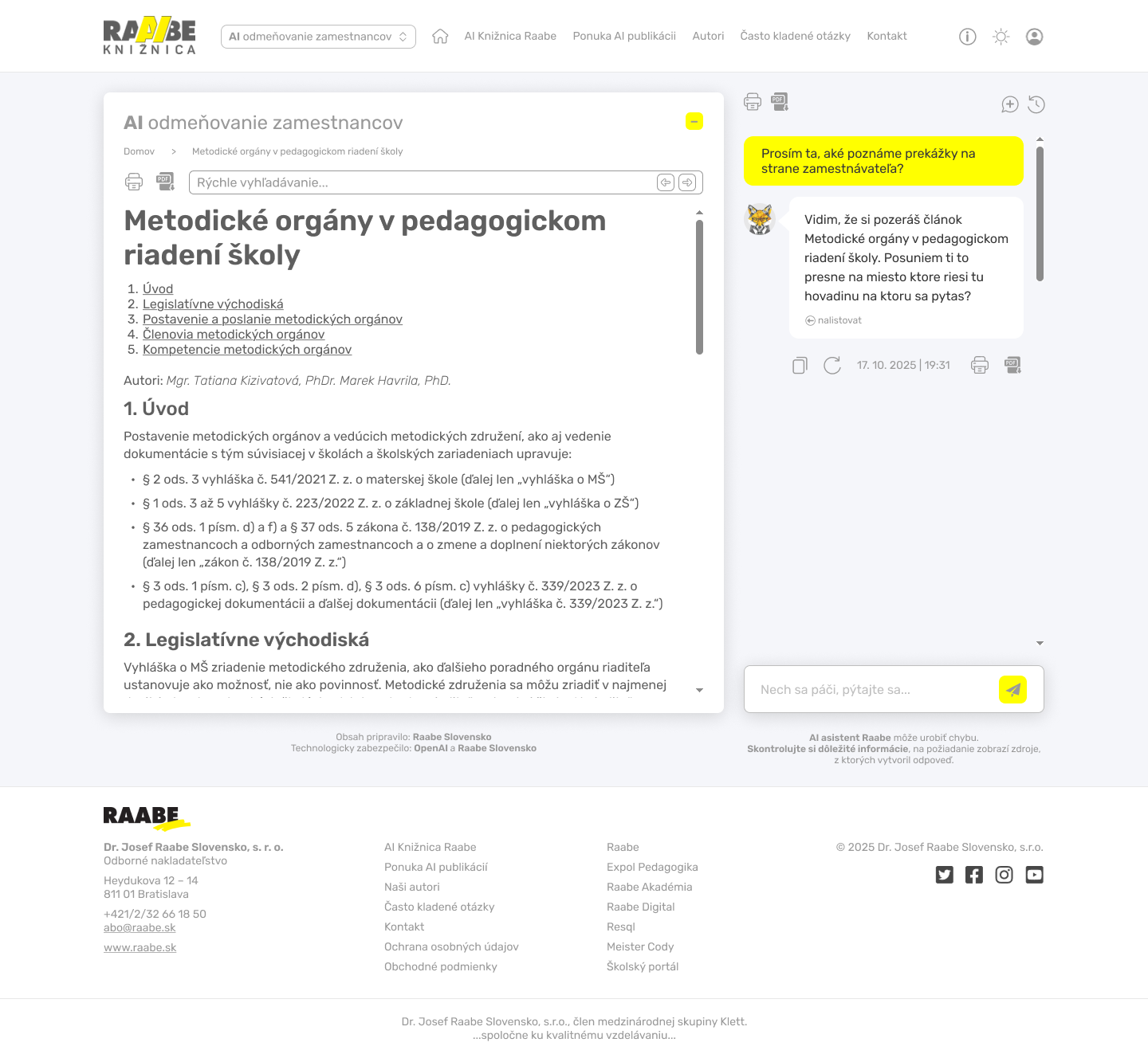 Uživateľ sa vie rozloženie plochy prepínať na prácu s článkom, alebo AI asistentom Raabe.