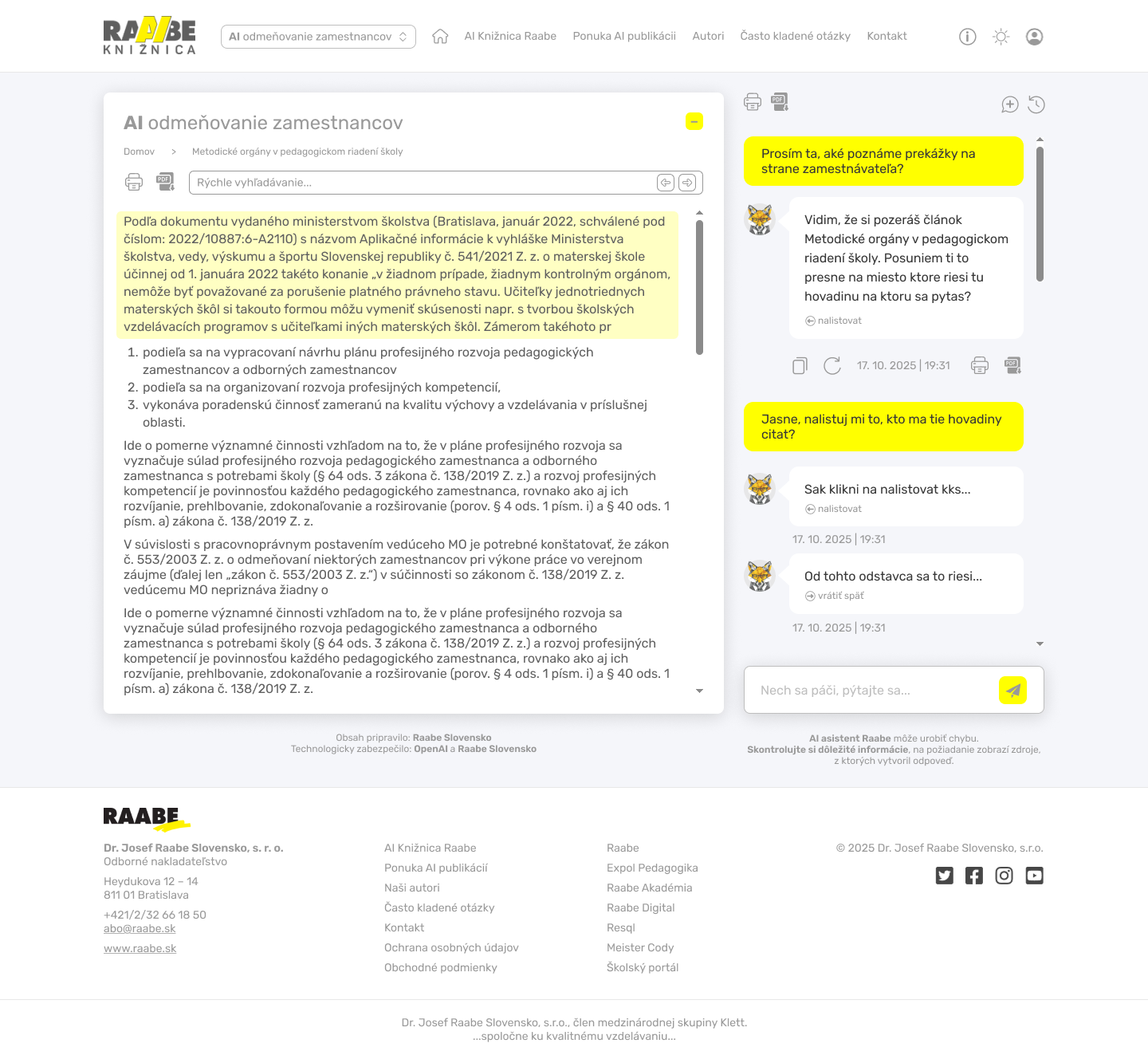 AI asistent Raabe nalistuje na požiadanie uživateľovi článok a presné miesto v ňom,  z ktorého čerpal odpoveď.